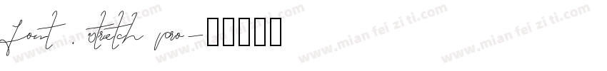 font. stretch pro字体转换